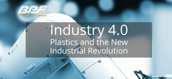  BPF to Examine How the ‘New Industrial Revolution’ Will Impact the Plastics Industry
