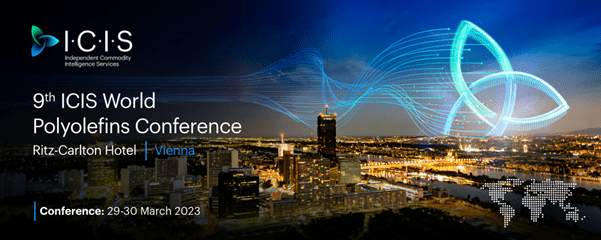  Get Ahead at the 9th ICIS World Polyolefins Conference