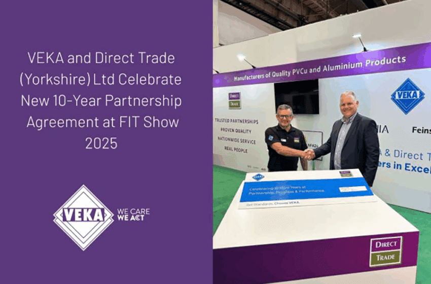  VEKA and Direct Trade Ltd Celebrate New 10-Year Partnership Agreement