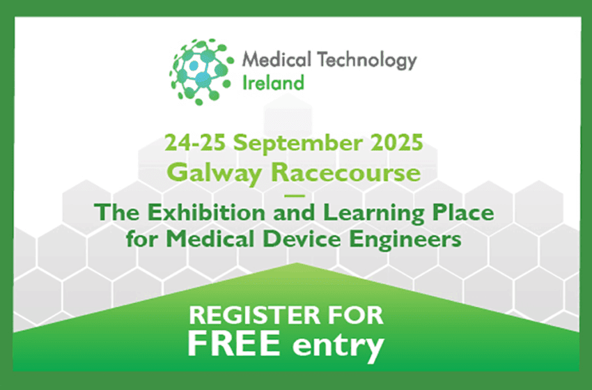  Medical Technology Ireland 2025 Confirms Over 350 Exhibitors