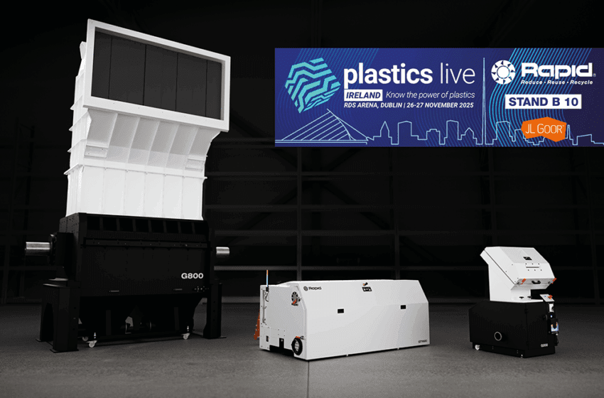  Rapid Granulator to Showcase Recycling Innovations at Plastics Live Ireland 2025
