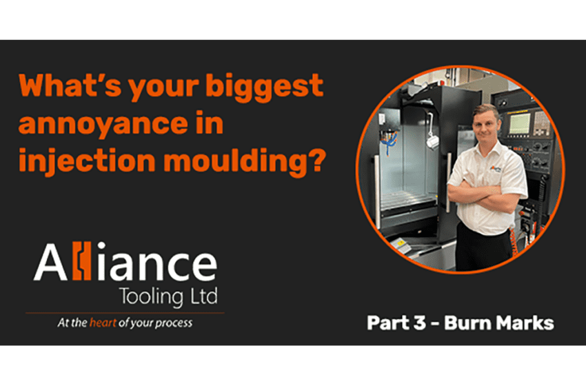  Injection Moulding Headaches Part 3: Burn Marks (and How to Fix Them) // Alliance Tooling Blog